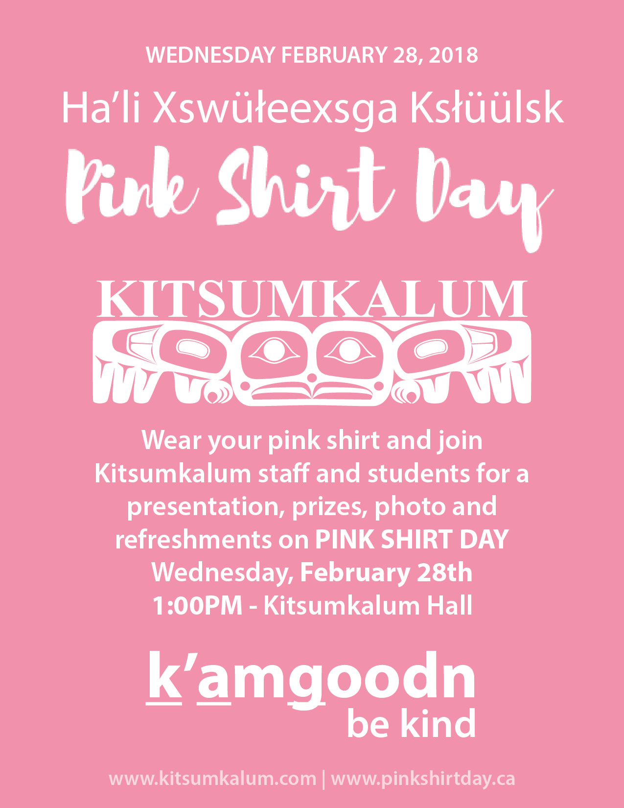 Ha’li Xswüłeexsga Ksłüülsk – Pink Shirt Day FEB 28th