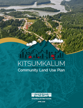 Kitsumkalum Community Land Use Plan - Kitsumkalum, A Galts’ap ...