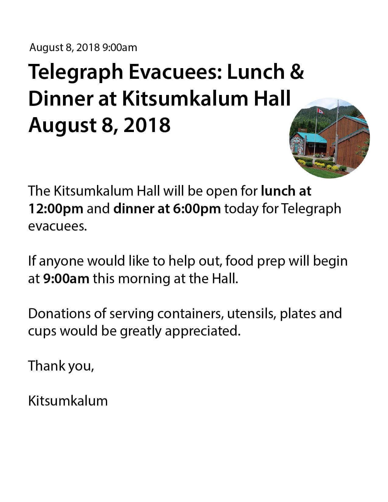 Lunch and Dinner for Telegraph Evacuees at Kalum Hall August 8th