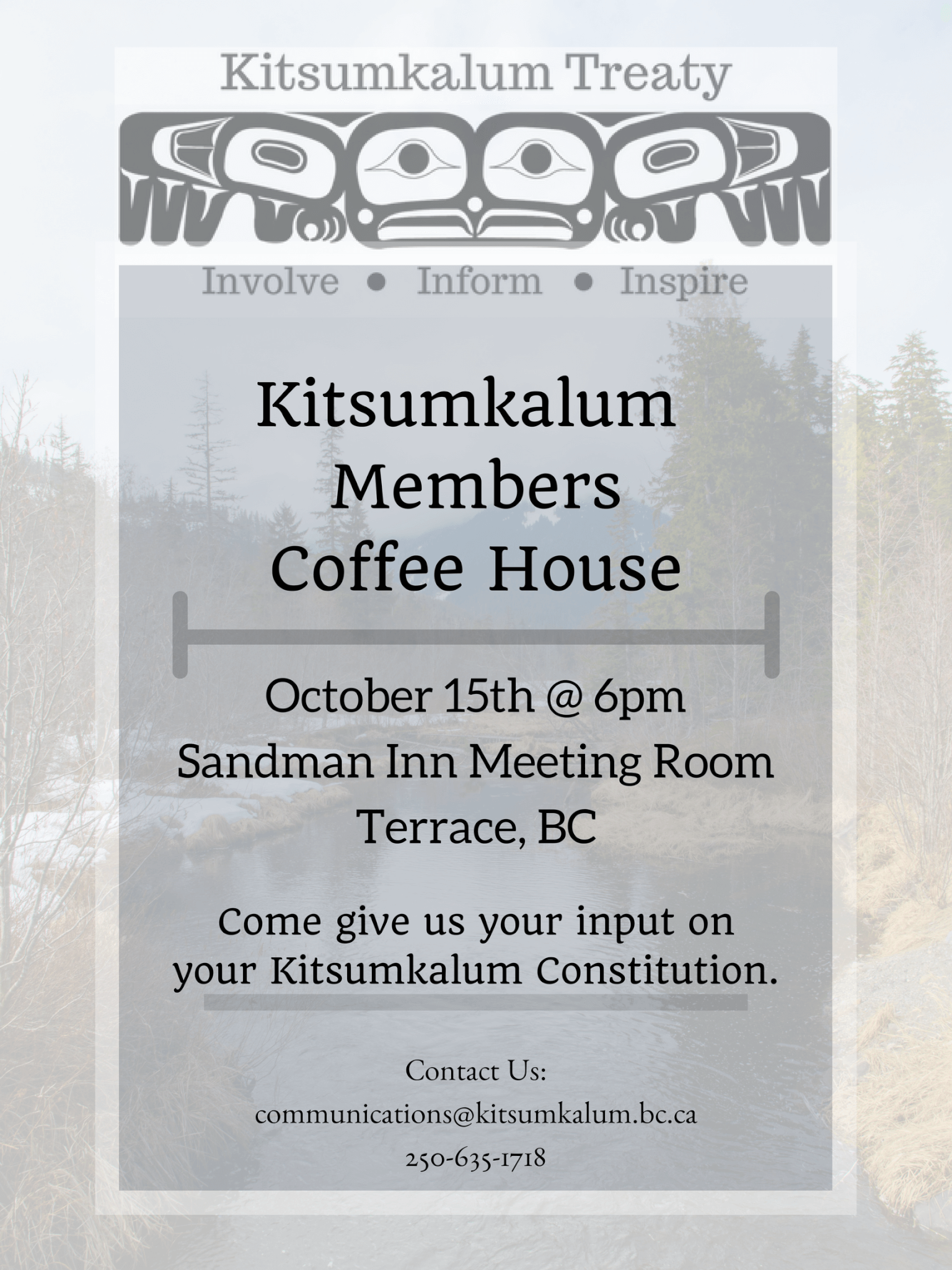 Kitsumkalum Members Coffee House – Terrace Sandman Inn – October 15
