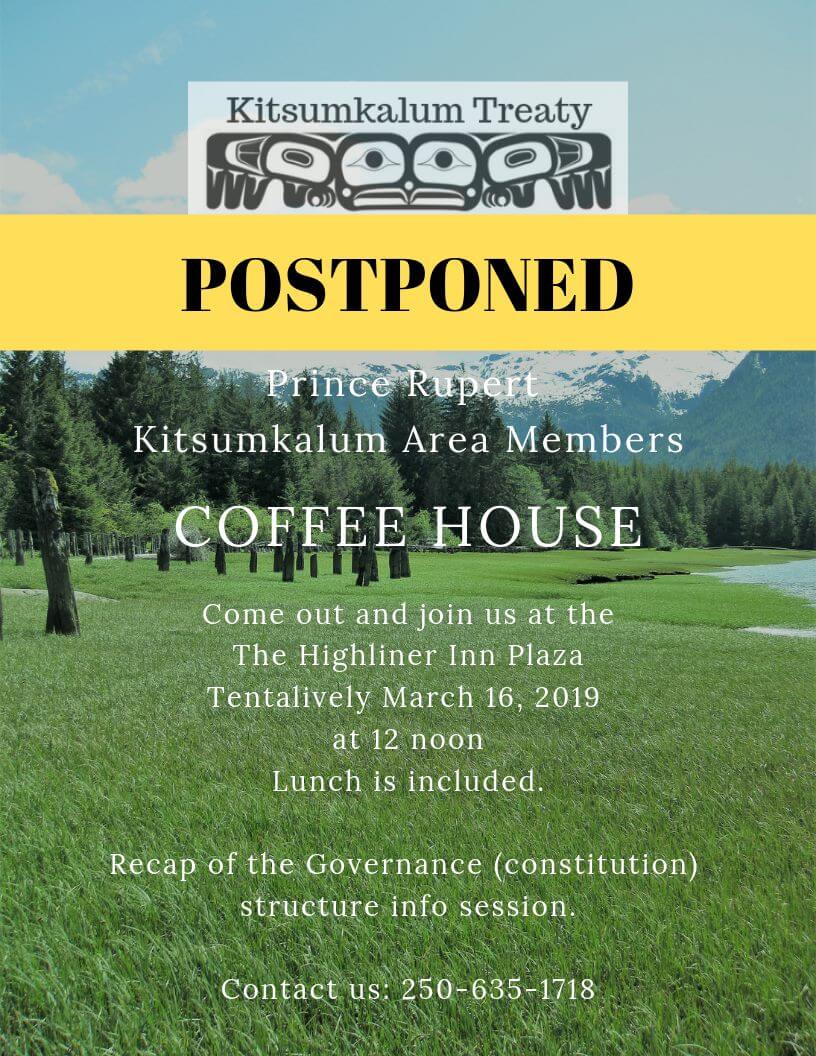 Treaty Coffee House – Prince Rupert FEB 23 – Postponed