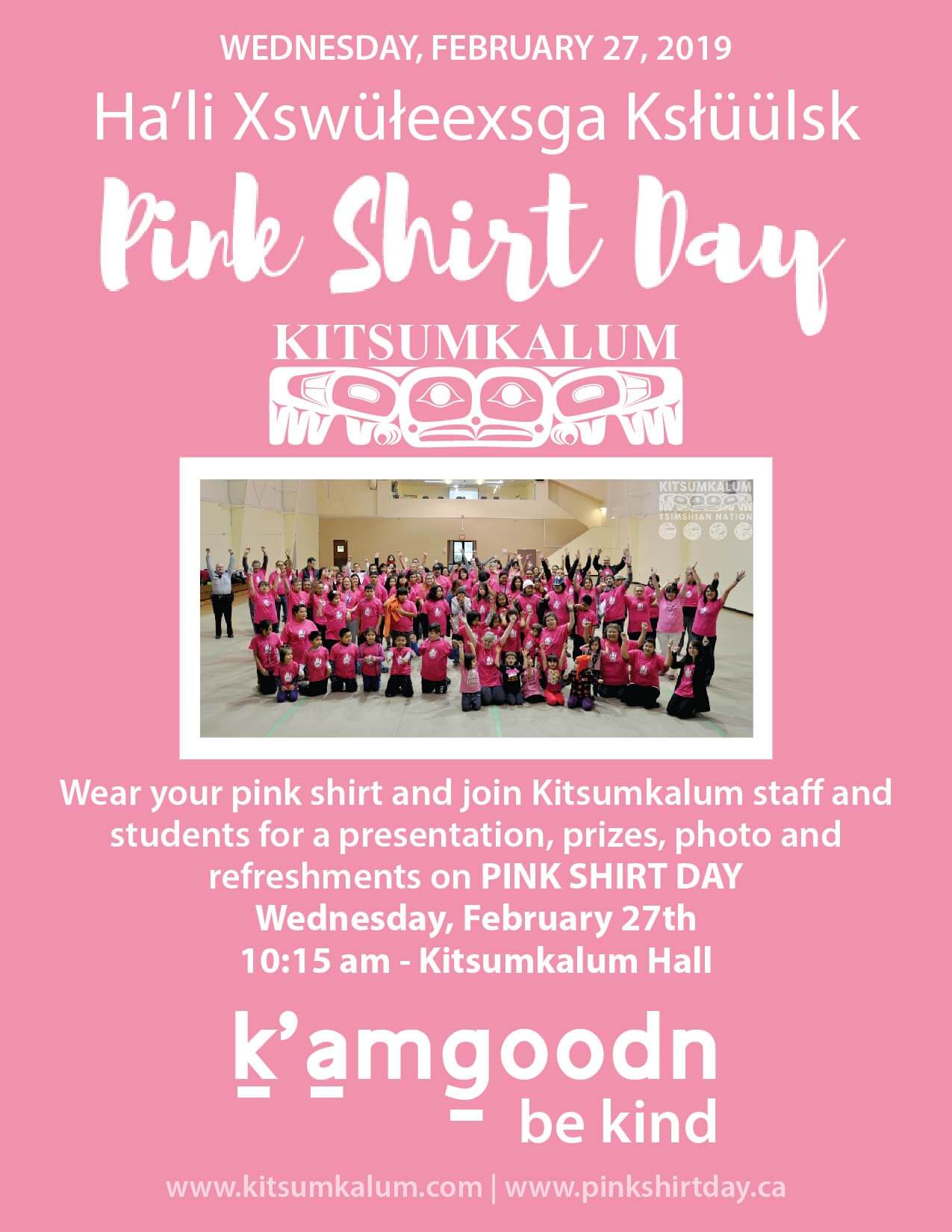 Ha’li Xswüłeexsga Ksłüülsk – Pink Shirt Day – Feb 27