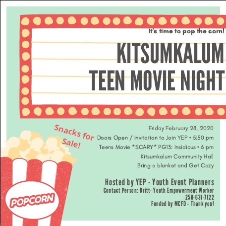 Kitsumkalum Teen Movie Night FEB 28