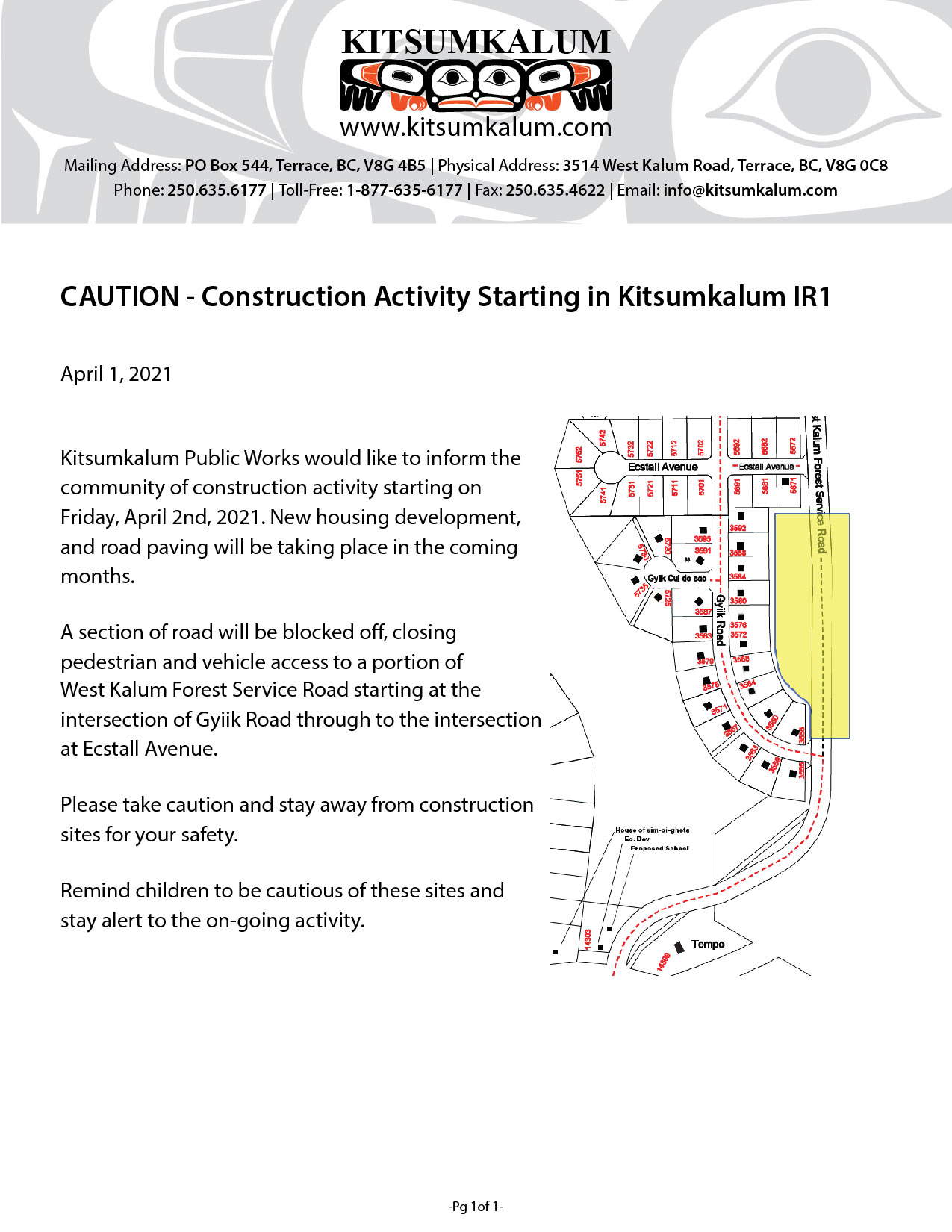 CAUTION – Construction Activity Starting in Kitsumkalum IR1