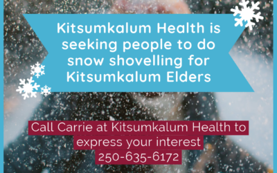 Kitsumkalum Health Seeking People to Shovel Snow for Elders